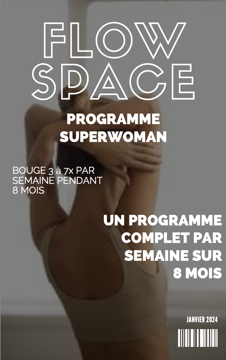 Guide Flow Space : Programme Superwoman – planning complet de mouvement